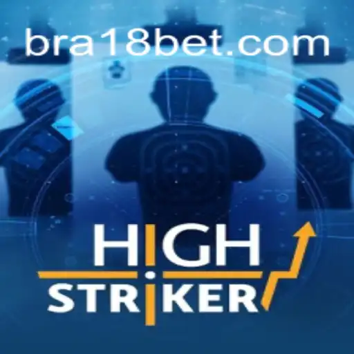 Desvendando o Jogo HighStriker: Regras, Estratégias e o Impacto de A18bet.com